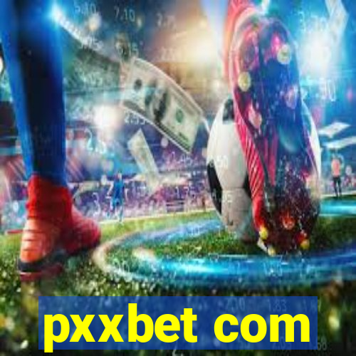 pxxbet com